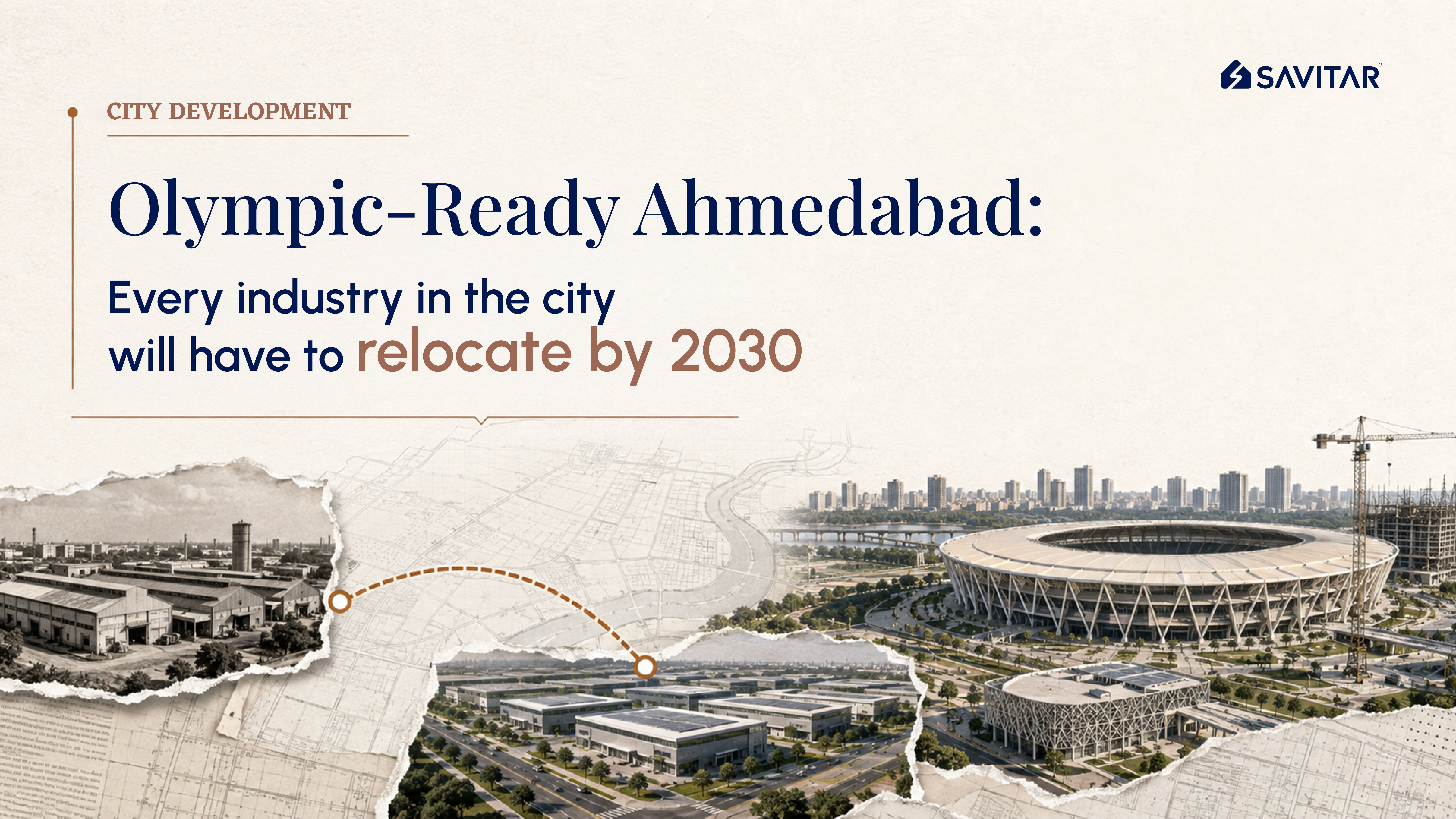 Ahmedabad Industrial Zones to Shift Outside the City by 2030: What It Means for Property Buyers