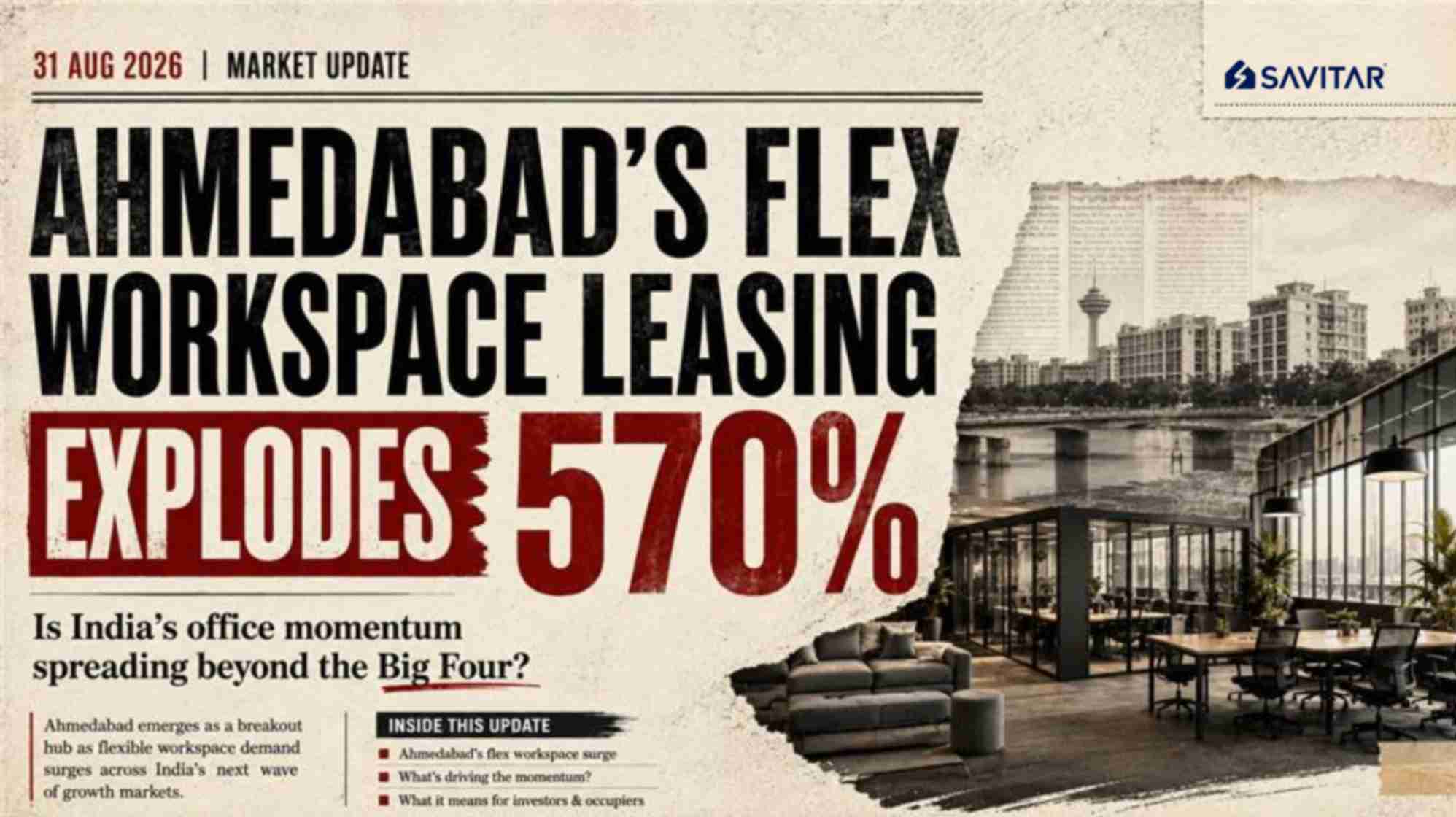 Ahmedabad Flex Workspace Leasing Jumps 570% in H1 2026