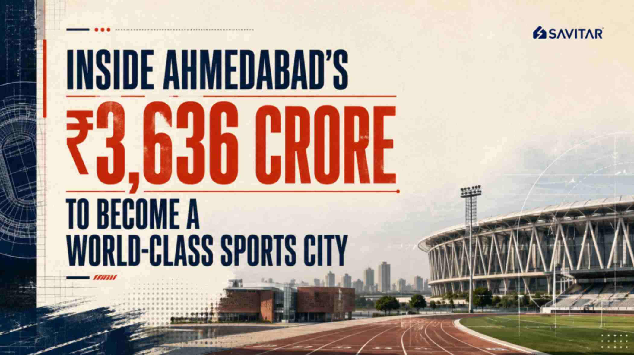 Ahmedabad's ₹3,636 Crore Infrastructure Plan
