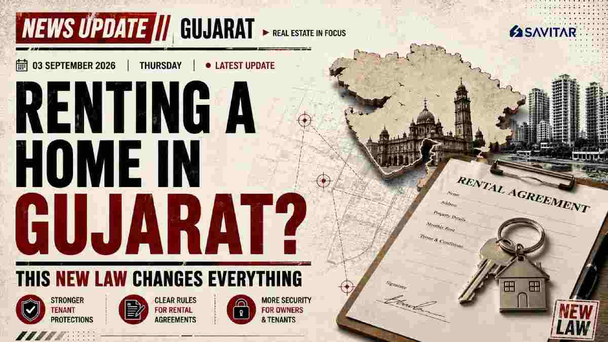 Gujarat Rent Bill 2026: What Changes for Landlords and Tenants