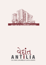 VEDANT ANTILIA